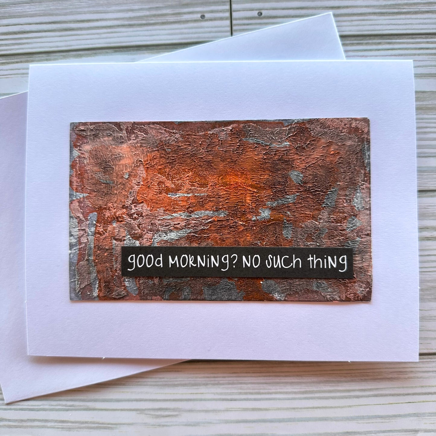Original Artwork Notecard - Good Morning? No Such Thing