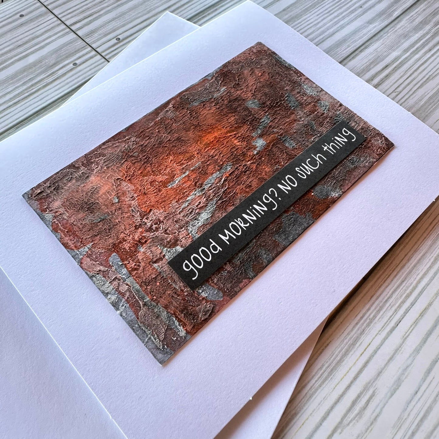 Original Artwork Notecard - Good Morning? No Such Thing