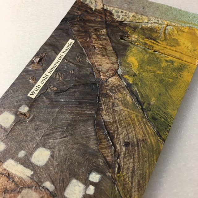 With Cold Immortal Hands